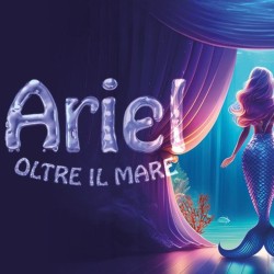 Ariel - Oltre il Mare